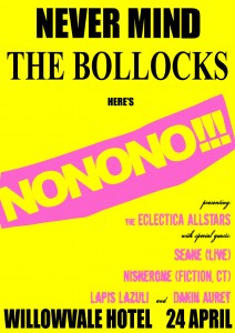 Nevermind The Bollocks Here's NONONO!!!