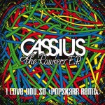 Cassius - I Love You So (Popskarr Remix)