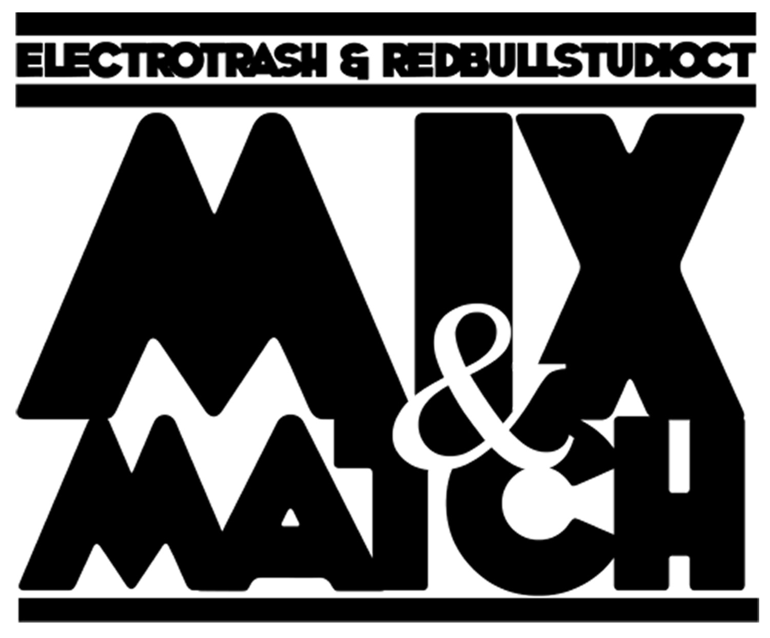 Electrotrash & Red Bull Studio CT present: Mix & Match 01 7FT Soundsystem